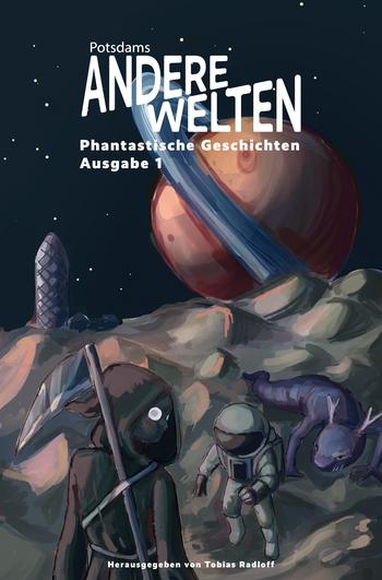 Titelbild von Andere Welten: Phantastische Geschichten, Ausgabe 1